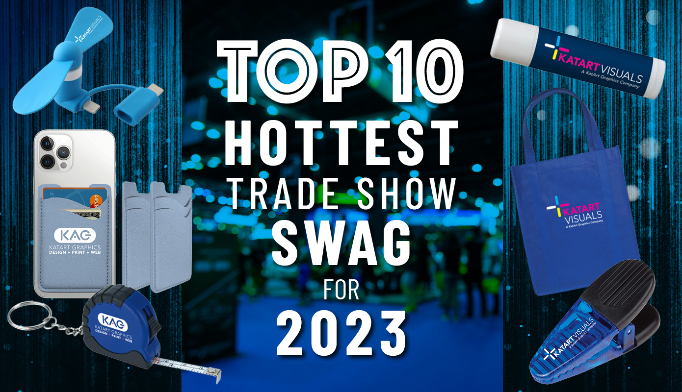 10 hottest trade show swag for 2023